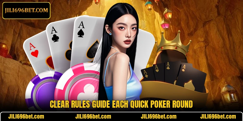 Clear rules guide each quick poker round