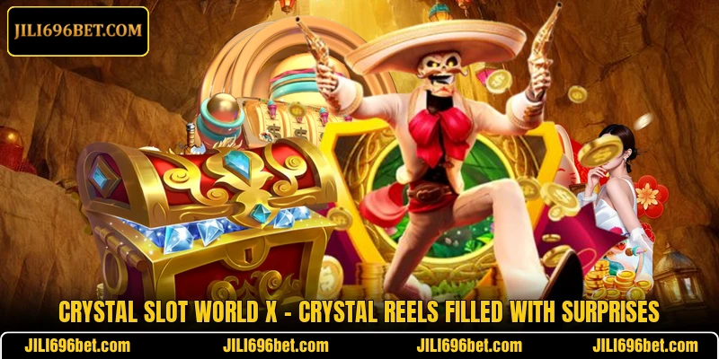 Crystal Slot World X – Crystal Reels Filled With Surprises