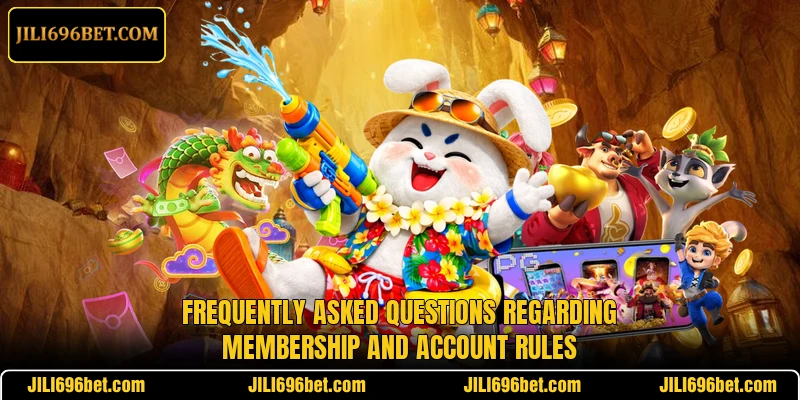 Frequently asked questions regarding membership and account rules