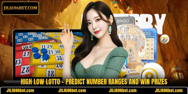 High Low Lotto – Predict Number Ranges And Win Prizes