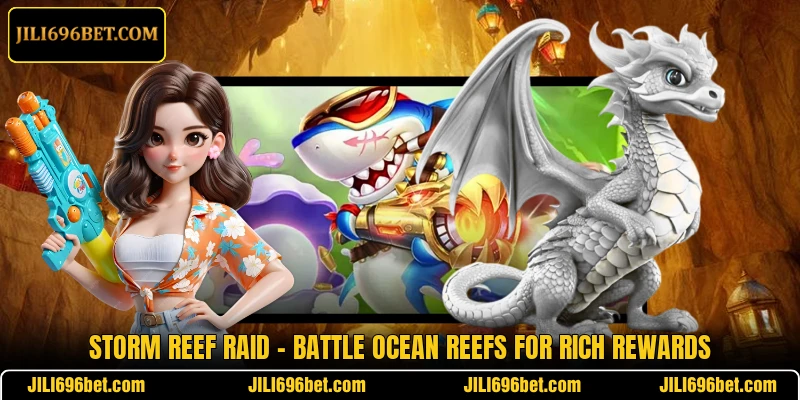 Storm Reef Raid – Battle Ocean Reefs For Rich Rewards
