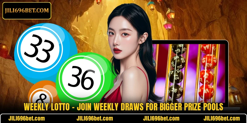 Weekly Lotto – Join Weekly Draws For Bigger Prize Pools